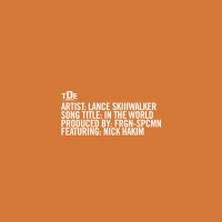 Lance Skiiiwalker Links Up With Nick Hakim For New Single “In The World”