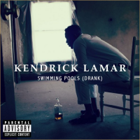 Kendrick Lamar – Swimming Pools (Drank)