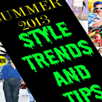 Style Trends And Tips For Summer 2013: Being Stylish And Standing Out On Your Summer Vacation