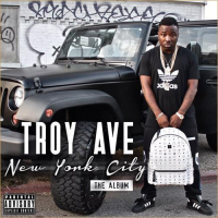 Troy Ave “New York City” The Album