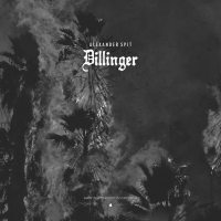 Alexander Spit: Dillinger
