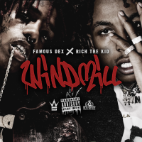 Rich the Kid x Famous Dex – Windmill