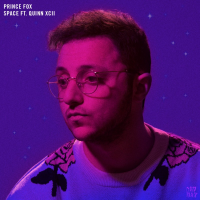 Prince Fox – Space (Feat. Quinn XCII)
