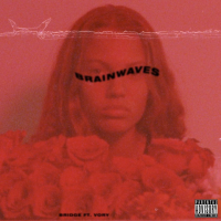 BRIDGE – Brainwaves Feat. Vory