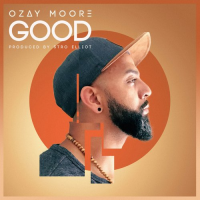 Ozay Moore – Good (Prod. By Stro Elliot)