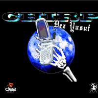 Dez Yusuf – Chirp