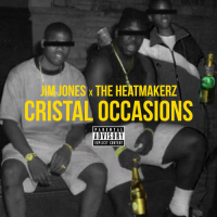 Jim Jones & The Heatmakerz – Cristal Occasions (Video)